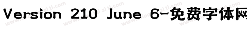 Version 210 June 6字体转换